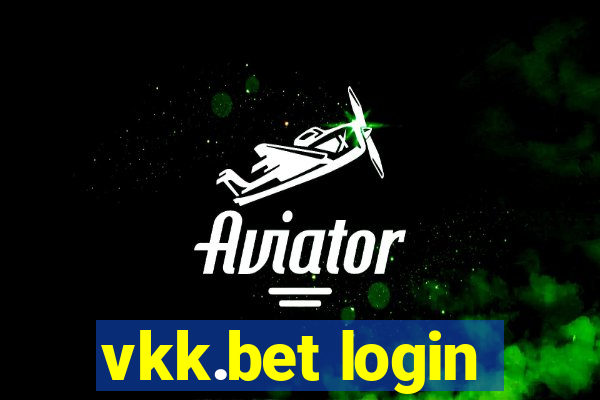 vkk.bet login